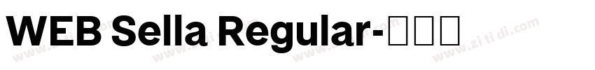 WEB Sella Regular字体转换 WEB Sella Regular字体转换